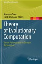 Benjami Doerr, Benjamin Doerr, Neumann, Neumann, Frank Neumann - Theory of Evolutionary Computation