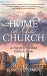 Jessica Ptomey - Home in the Church