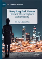 Kim-Mui E Elaine Chan, Kim-Mui E. Elaine Chan - Hong Kong Dark Cinema