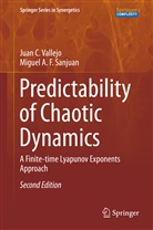 Miguel A F Sanjuan, Miguel A. F. Sanjuan, Juan Vallejo, Juan C Vallejo, Juan C. Vallejo - Predictability of Chaotic Dynamics