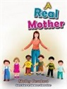 Shelley Bernhard, Blueberry Illustrations - A Real Mother