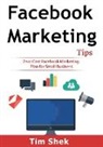 Tim Shek - Facebook Marketing Tips