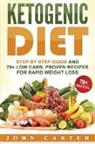 John Carter - Ketogenic Diet