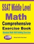 Reza Nazari, Michael Smith - SSAT Middle Level Math Comprehensive Exercise Book