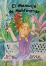 Leslie A. Woods - El Mensaje de Monteverde