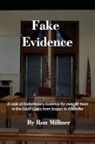 Ron Milliner - Fake Evidence