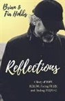 Brian Hobbs, Fia Hobbs - Reflections