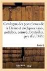 Collectif, Charles Mannheim - Catalogue des porcelaines de la