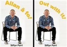 Stifyn Parri - Out With It! / Allan a Fo!
