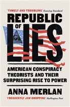 Anna Merlan - Republic of Lies