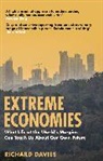 Richard Davies, Davies Richard, Richard Davies - Extreme Economies