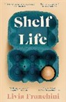 Livia Franchini - Shelf Life