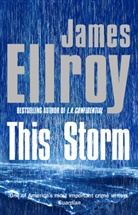 James Ellroy - This Storm