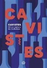 Patrick Böttcher, Pauline Dupin-Aymard, Olivier Grosjean, IOMMI-AMUNATEGUI, Antonin Iommi-Amunategui, Guillaume Nicolas-Brion - Cavistes : 100 prescripteurs de vins d'auteurs