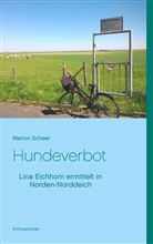 Marion Scheer - Hundeverbot