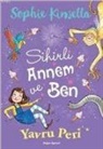 Sophie Kinsella - Sihirli Annem ve Ben 2 - Yavru Peri