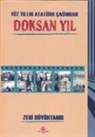 Zeki Büyüktanir - Yüz Yillik Atatürk Cagindan Doksan Yil