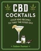 Sailene Ossman - Cbd Cocktails