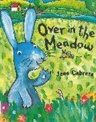 Jane Cabrera - Over in the Meadow