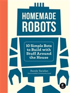 Randy Sarafan, Sarafan Randy - Homemade Robots