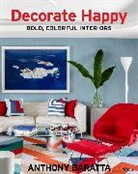 Anthony Baratta - Decorate Happy