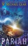 W Michael Gear, W. Michael Gear - Pariah