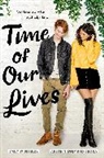 Austin Siegemund-Broka, Emily Wibberley - Time of Our Lives
