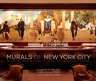 Graydon Carter, Joshua McHugh, Glenn Palmer-Smith - Murals of New York City
