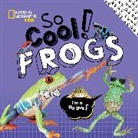 Crispin Boyer, National Geographic Kids - So Cool: Frogs