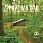 Sarah Jones Decker - The Appalachian Trail