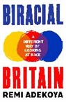 Remi Adekoya - Biracial Britain