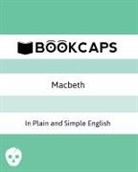William Shakespeare - Macbeth In Plain and Simple English