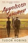 Tudor Robins - Appaloosa Summer