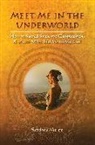 Svetlana Meritt - Meet Me in the Underworld