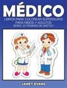 Janet Evans - Medico