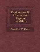 M&amp; - Orationem de Germaniae Togatae Laudibus