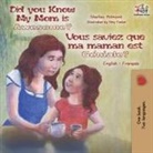 Shelley Admont, Kidkiddos Books - Did You Know My Mom is Awesome? Vous saviez que ma maman est géniale?