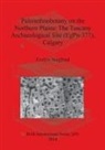 Evelyn Siegfried - Paleoethnobotany on the Northern Plains