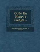 L. Hemelsoet, Ferdinand Augustijn Snellaert - Oude En Nieuwe Liedjes