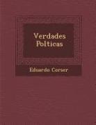 Eduardo Corser - Verdades Pol&#65533;ticas