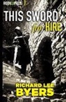 Richard Lee Byers - This Sword for Hire