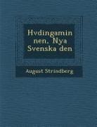 August Strindberg - H Vdingaminnen, Nya Svenska Den