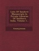 Anonymous - Lists of Sanskrit Manuscripts in Private Libraries of Southern India, Volume 1