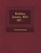 Anonymous - Kokka, Issues 303-307