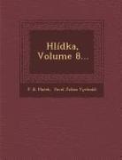 P. B. Pla Ek - Hlidka, Volume 8