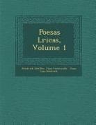 Juan Fastenrath, Friedrich Schiller, Juan Luis Estelrich - Poes&#65533;as L&#65533;ricas, Volume 1