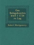 Robert Montgomery - Om Bolagskontraktet I 1734 RS Lag