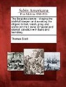 Thomas Scott - The Belgicke Pismire: Stinging the Slothfull Sleeper, and Avvaking the Diligent to Fast, Watch, Pray, and Worke Ovt Their Owne Temporall and