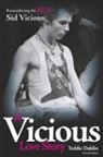 Teddie Dahlin - A Vicious Love Story