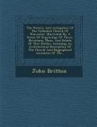 John Britton - The History and Antiquities of the Cathedral Church of Worcester: Illustrated by a Series of Engravings of Views, Elevations, Plans, and Details of Th